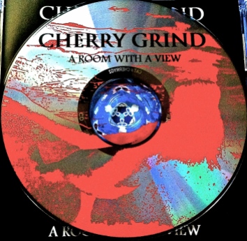 Cherry Grind - A Room With A View disc